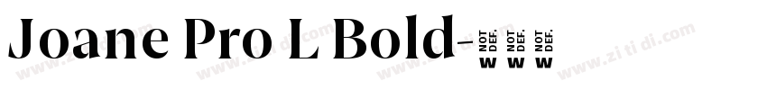 Joane Pro L Bold字体转换